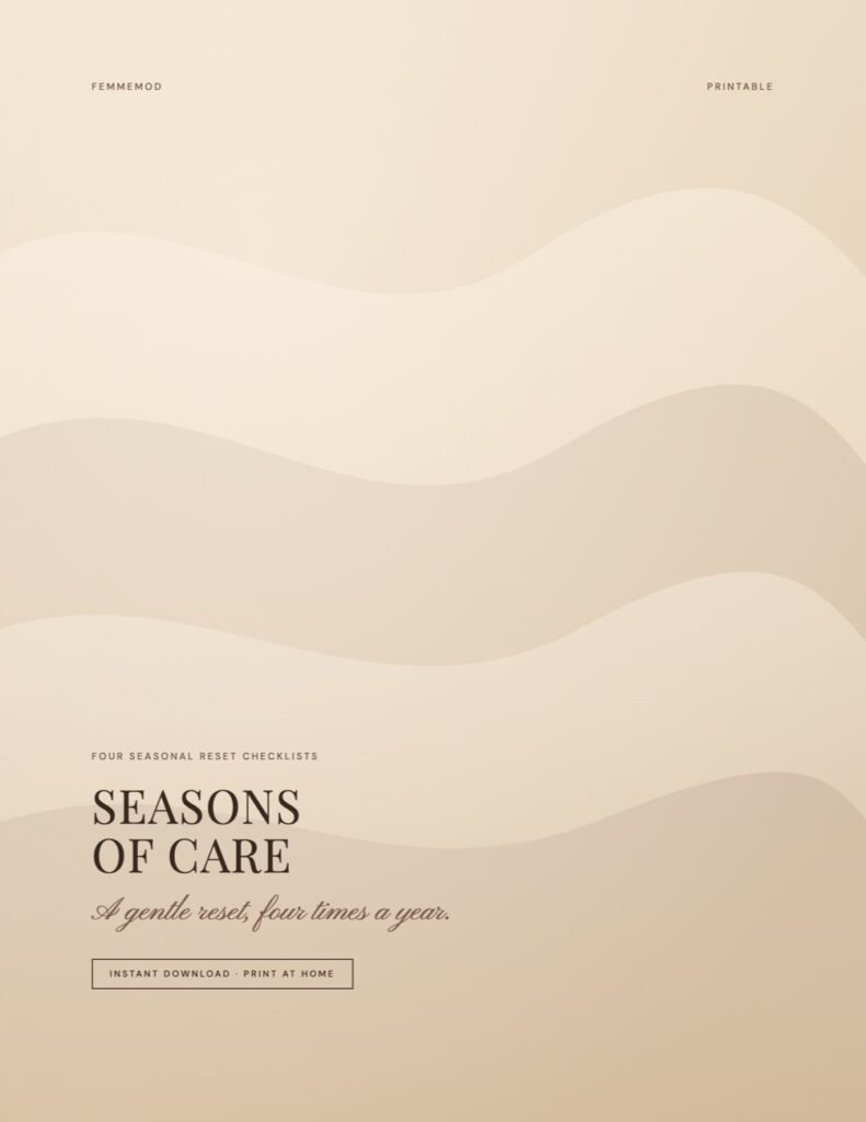 Seasons of Care: Four Seasonal Reset Checklists